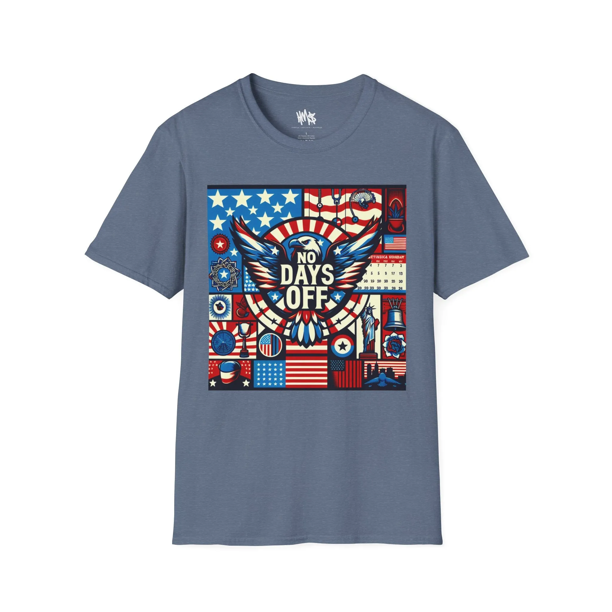 No Days Off Patriotic T-Shirt